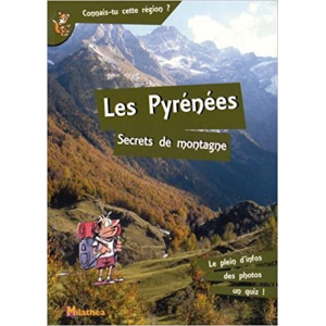 Les Pyrénées, secrets de montagne