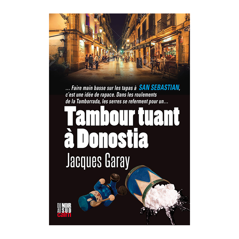 Tambour tuant à Donostia