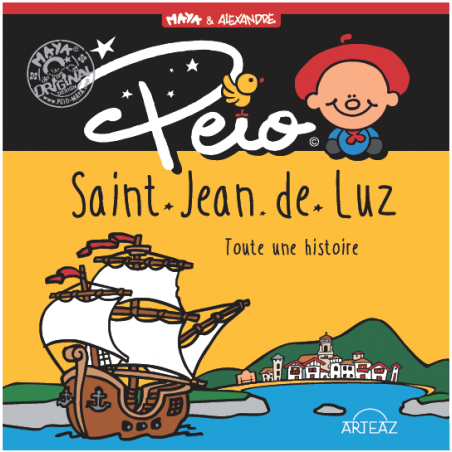Peio à St Jean de Luz : toute une histoire
