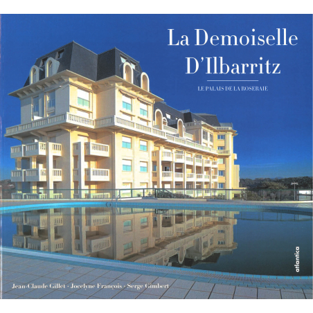 Couverture de la « La Demoiselle d'Ilbarritz » aux éditions Atlantica