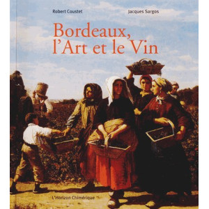 9782954260402_Bordeaux, l'Art et le Vin