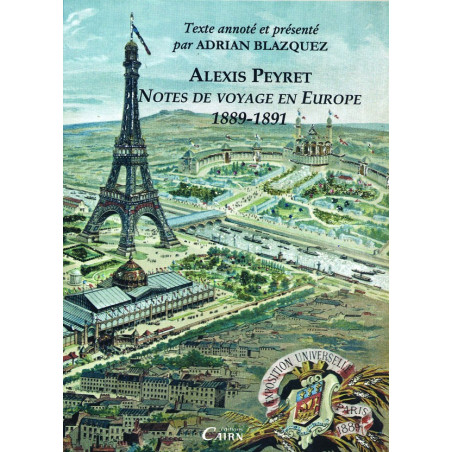 Alexis Peyret, séjour Europe, émigration basque et béarnaise, XIXème