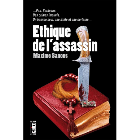 Éthique de l'assassin, thriller Pau et Bordeaux
