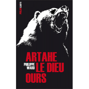 Artahe le dieu ours, roman policier fantastique Ariège Pyrénées