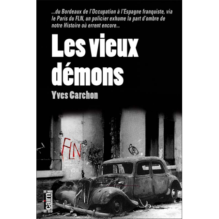 Les vieux démons, polar d'Yves Carchon